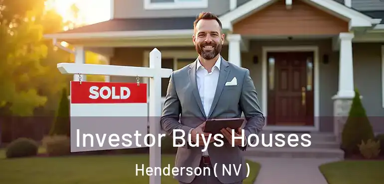  Investor Buys Houses Henderson ( NV )