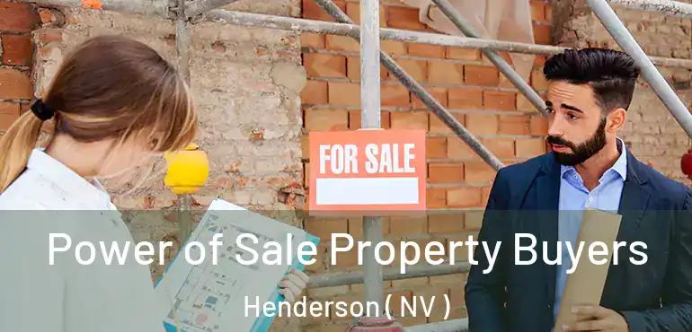  Power of Sale Property Buyers Henderson ( NV )