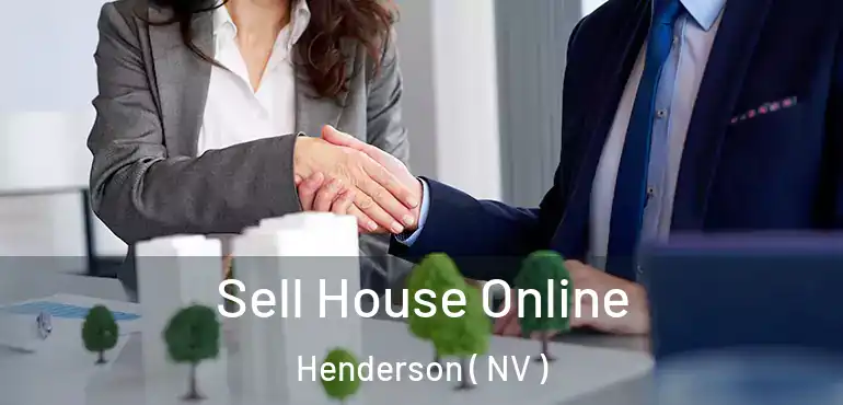  Sell House Online Henderson ( NV )