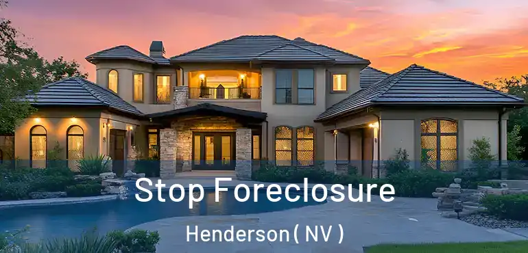  Stop Foreclosure Henderson ( NV )